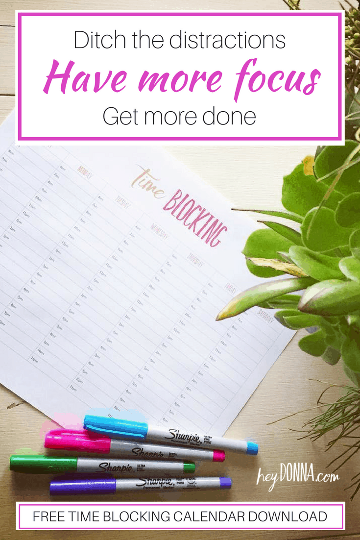 Time Blocking 101 Plus Free Printable Worksheet Hey Donna